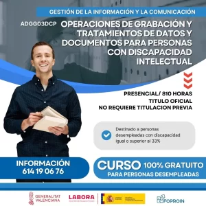 ADGG03DCP Operaciones de grabación y tratamientos de datos y documentos para personas con discapacidad intelectual | 810 HORAS